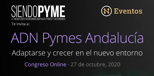 Las pymes andaluzas tienen una cita online en ADN PYMES