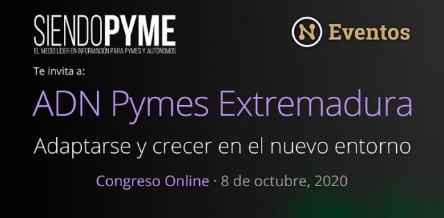 Siendo Pyme te invita al Primer congreso ADN Pymes Extremadura online