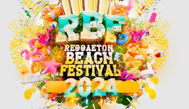 cuándo y dónde es el reggaeton beach festival 2024
