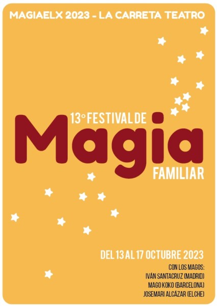 Festival de Magia la Carreta