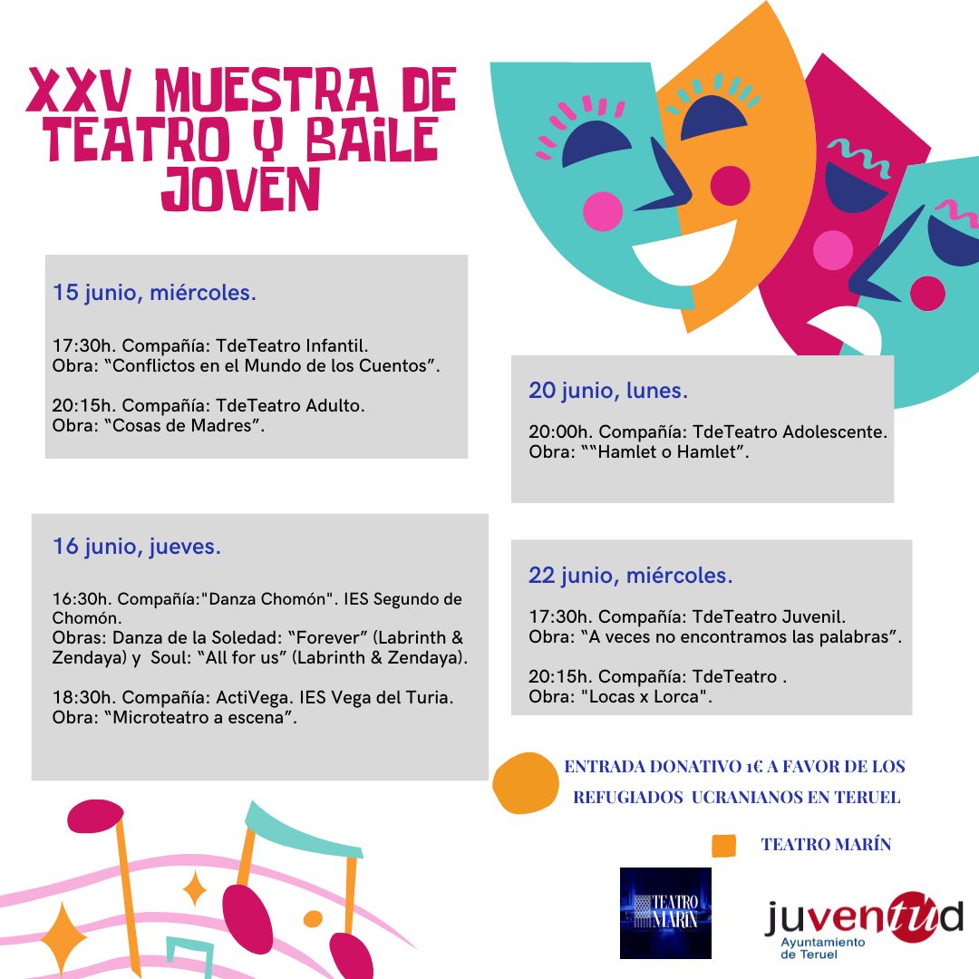 La XXV Muestra de Teatro y Baile Joven de Teruel se celebrarÃ¡ del 15 al 22 de junio