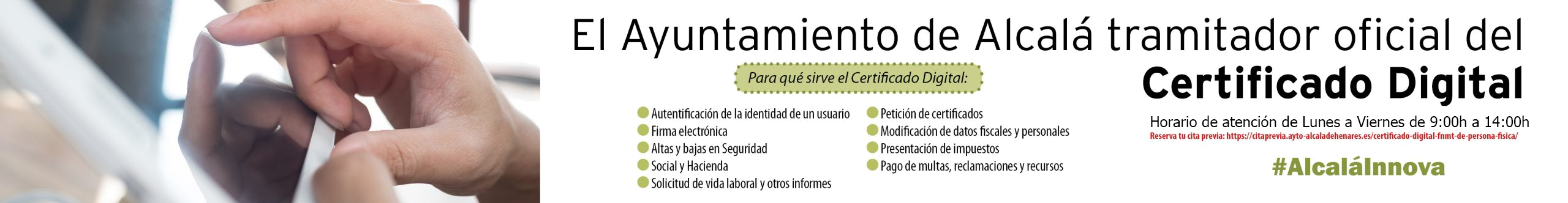 El Ayuntamiento de Alcalá tramitador oficial del Certificado Digital