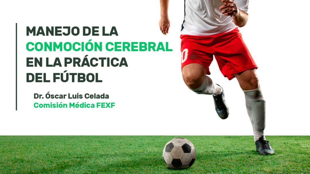 Conmoción Médica FEXF: Manejo De La Conmoción Cerebral En El Fútbol ...