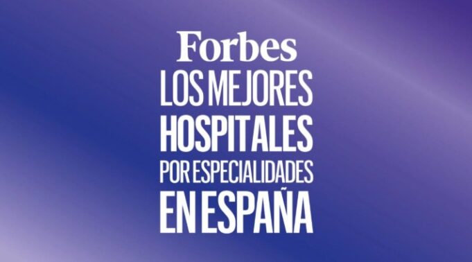 Forbes publica su ranking de hospitales líderes en 12 especialidades