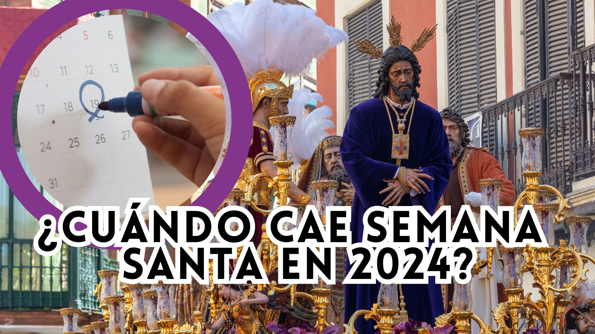 Cuándo es Semana Santa 2024 en Guadalajara. Cuándo son Jueves y Viernes